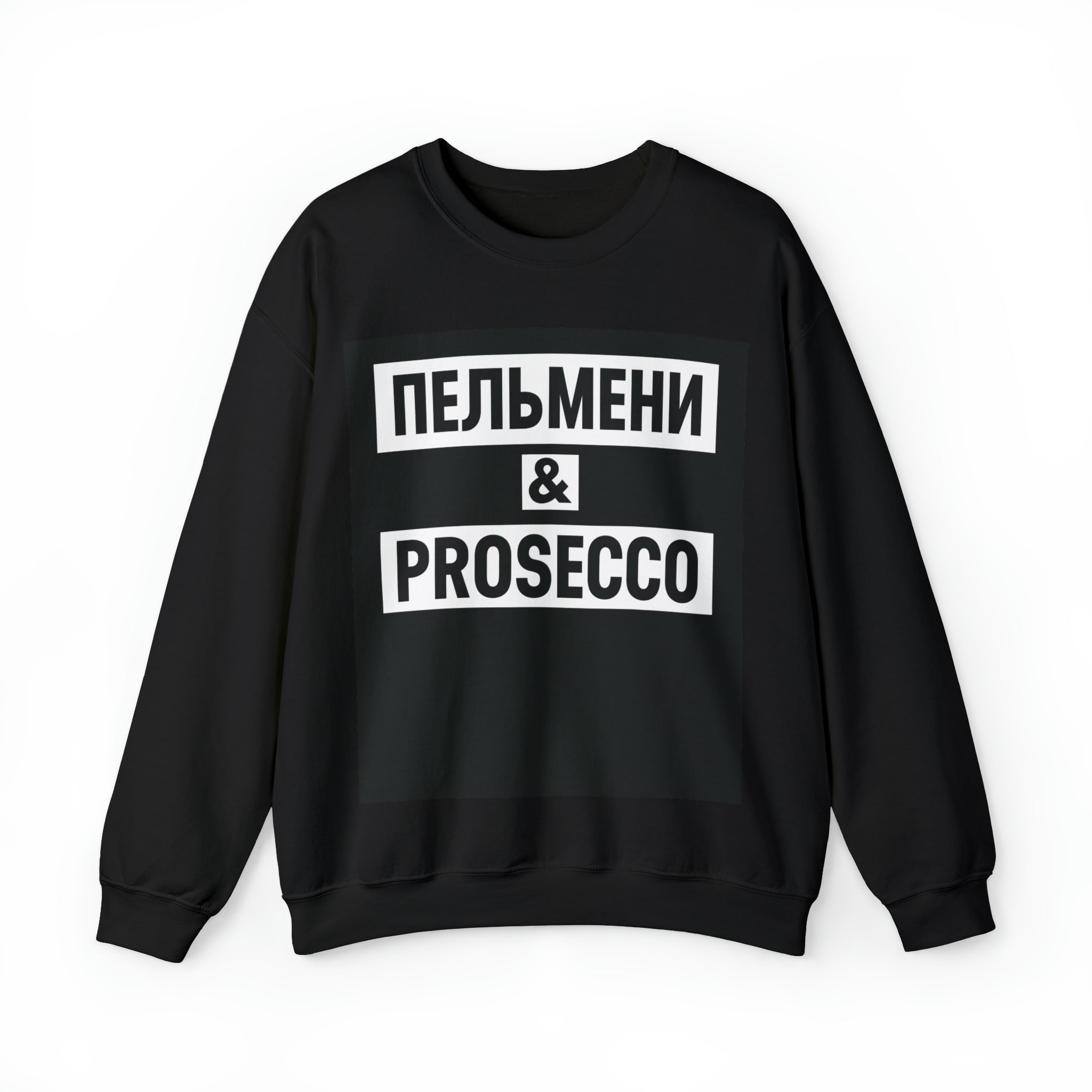 Pelmeni & PROSECCO Unisex Sweatshirt