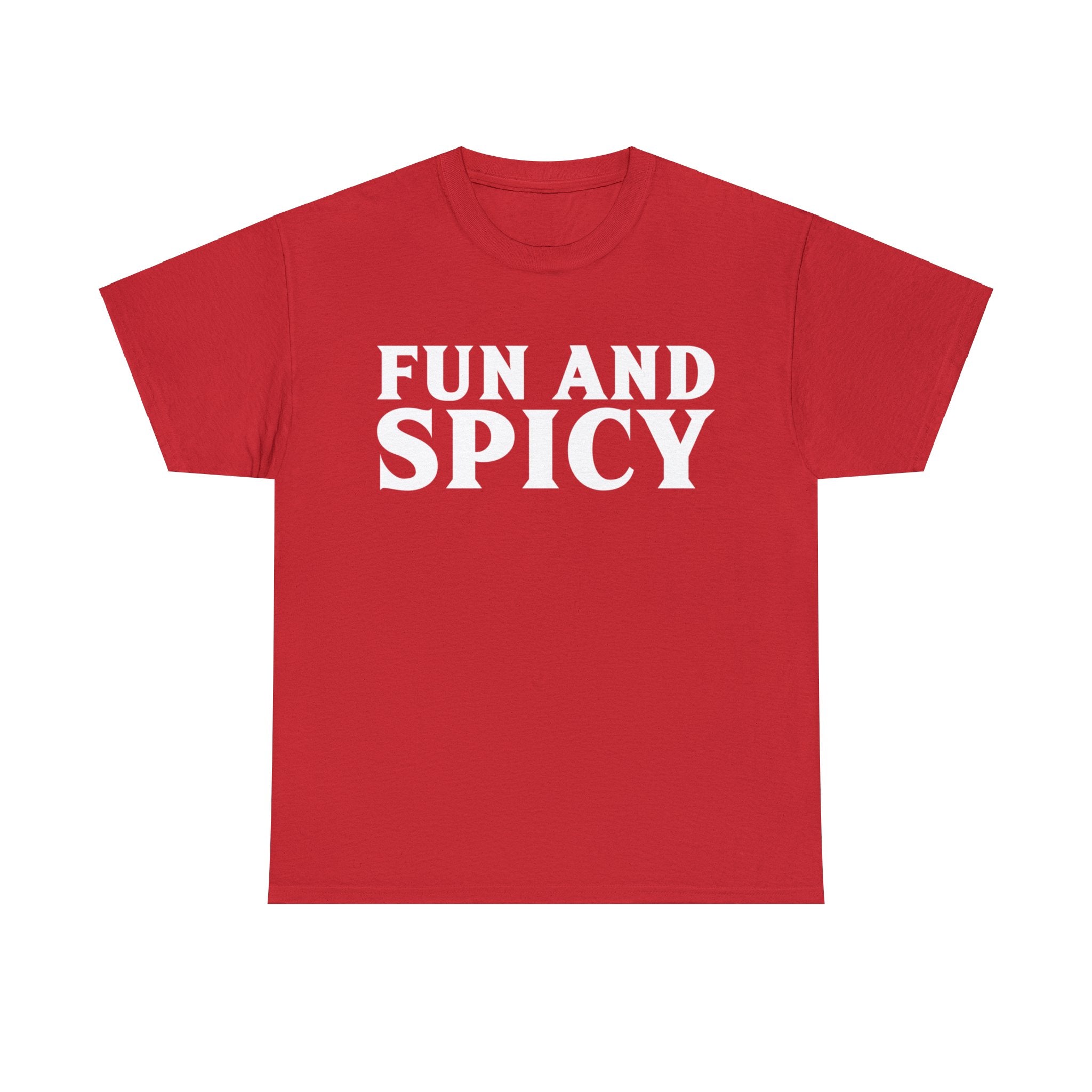 Fun and Spicy Unisex Tee