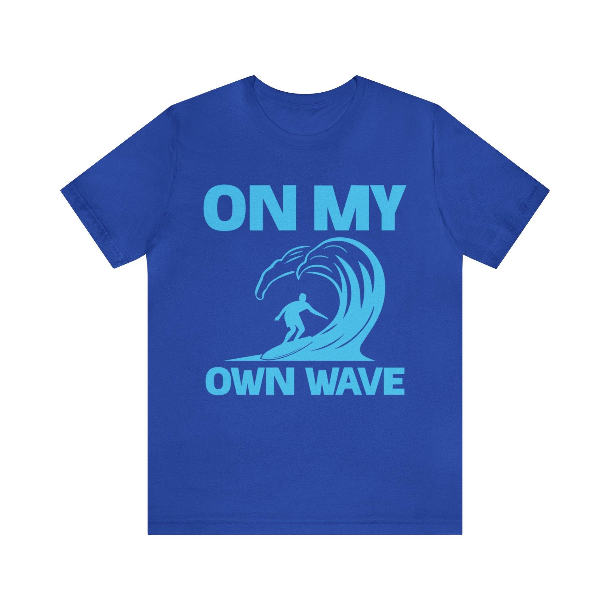 On My OWN Wave Unisex Tee