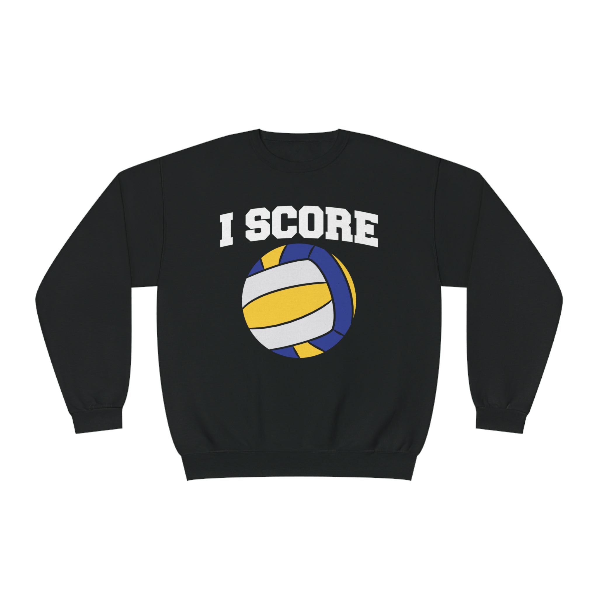 I Score Unisex Sweatshirt