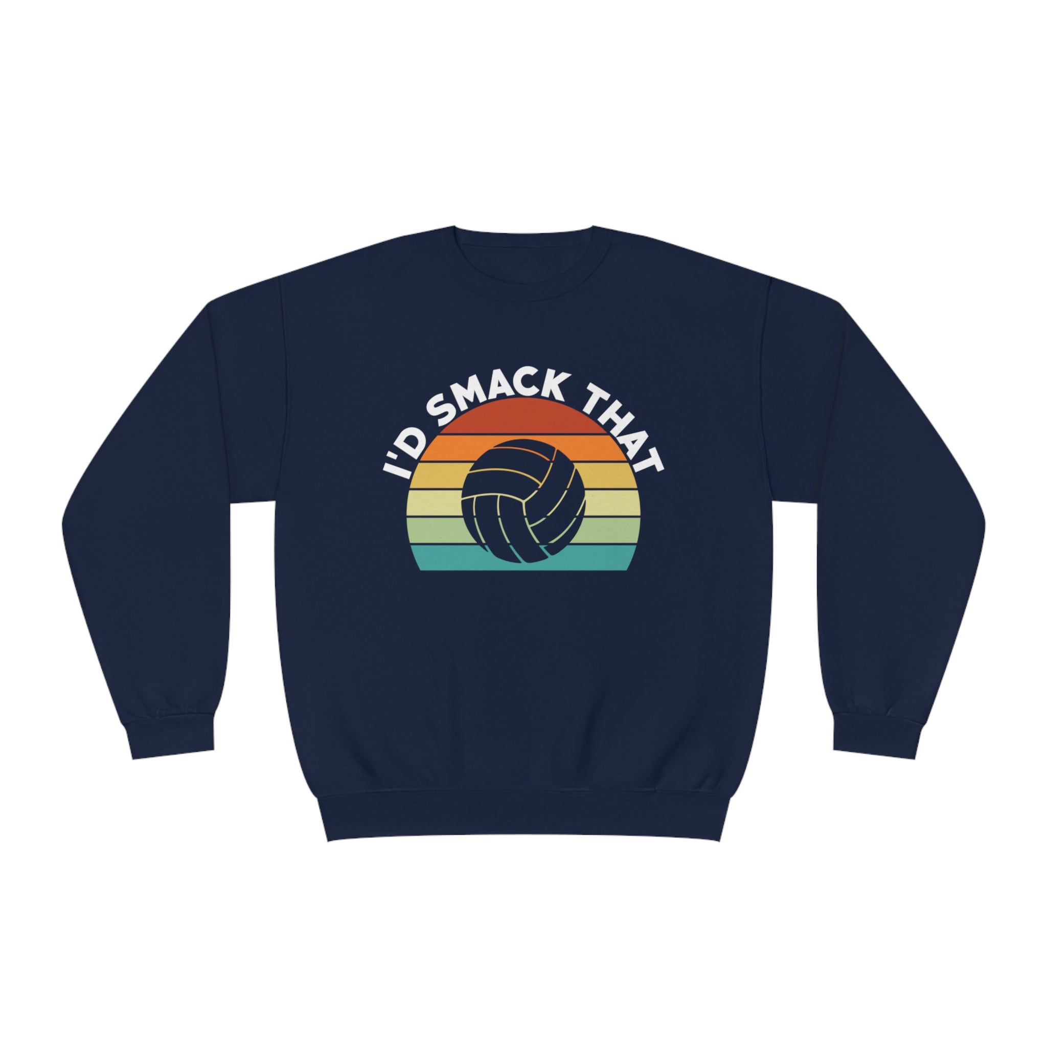 I'D Smack That Unisex Sweatshirt