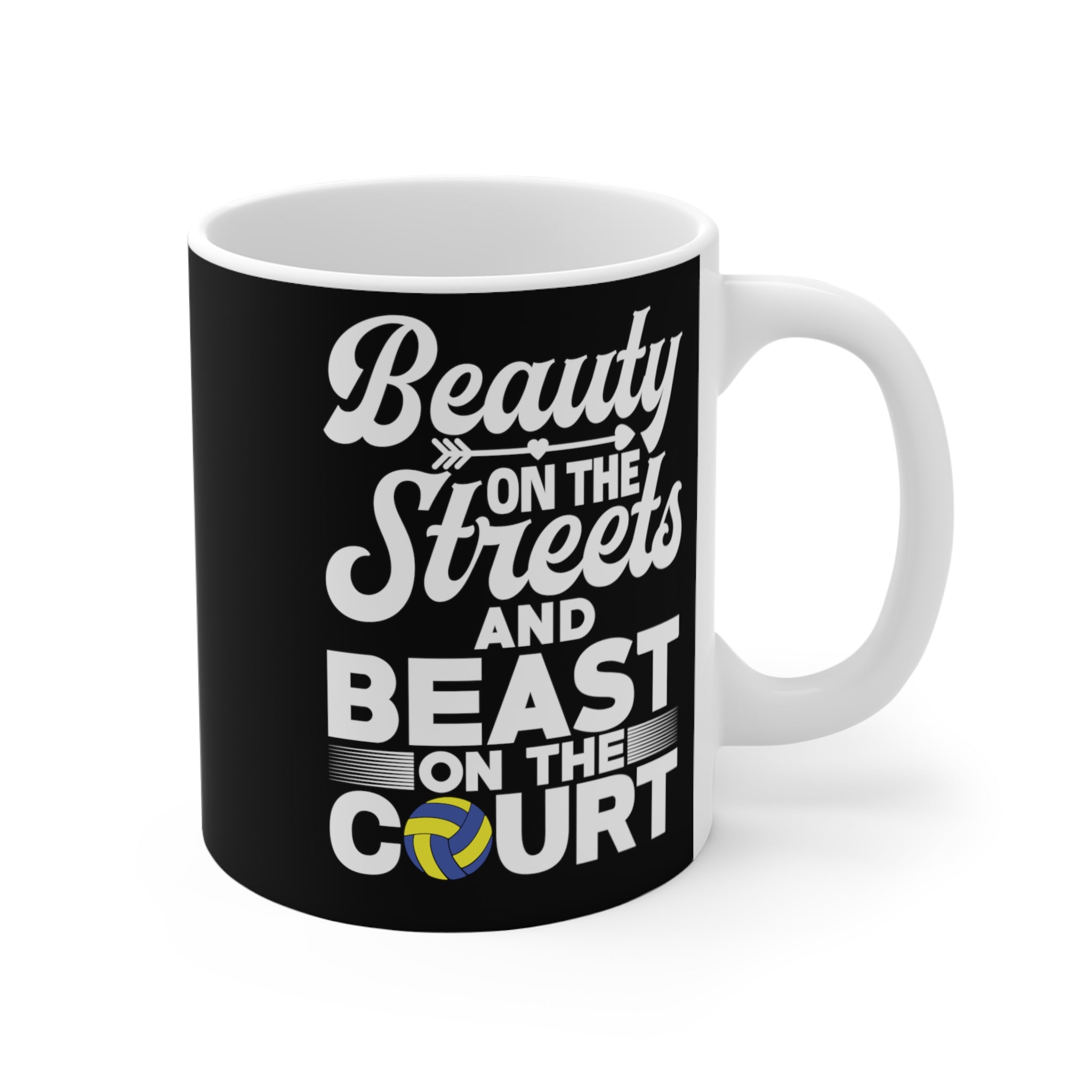 Beauty On The Streets and Beast on the Court Mug