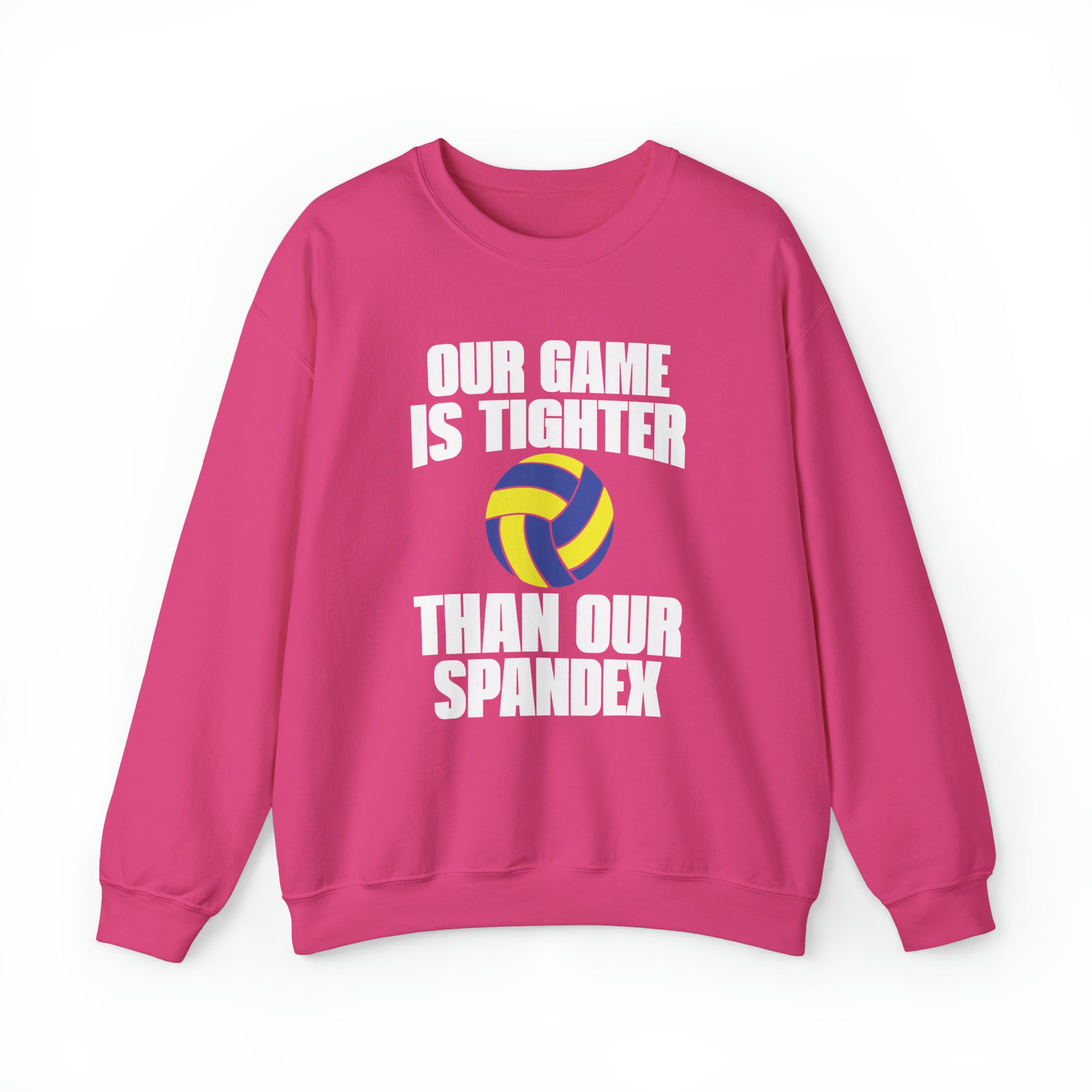 Our Game Is Tighter Than our Spandex Sweatshirt