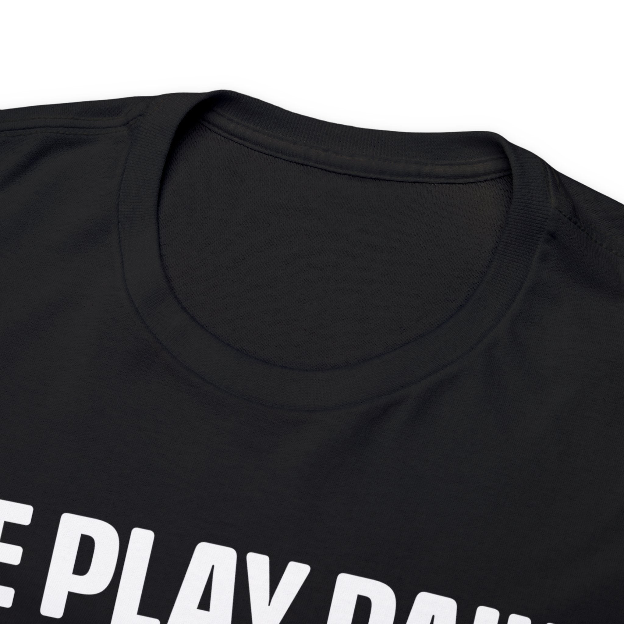 We Play Daily Unisex Tee