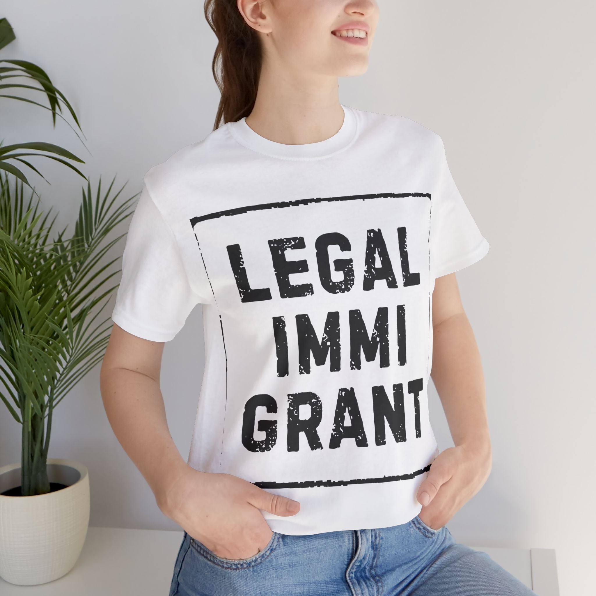 Legal Immigrant  Unisex Jersey T-Shirt